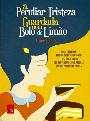 cover image of A peculiar tristeza guardada num bolo de limão